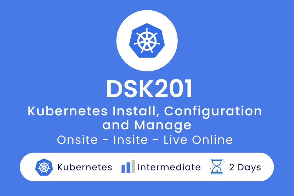 DSK201-Kubernetes-Install-Configuration-and-Manage