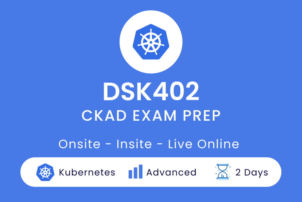 DSK402-CKAD EXAM PREP