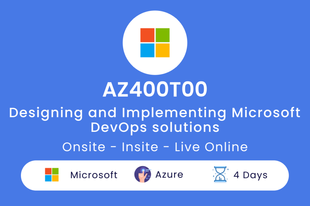 az400t00 - Designing and Implementing Microsoft DevOps solutions