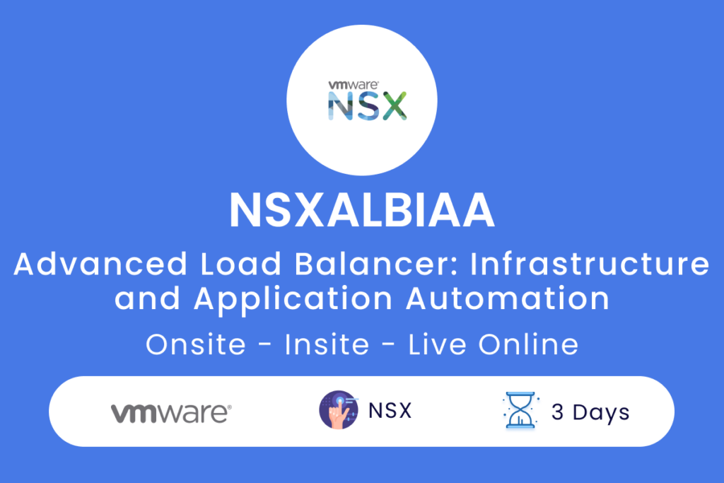 NSXALBIAA vMware NSX Advanced Load Balancer  Infrastructure and Application Automation