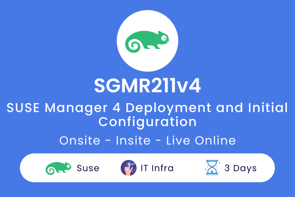 SGMR211v4  SUSE Manager 4 Deployment and Initial Configuration