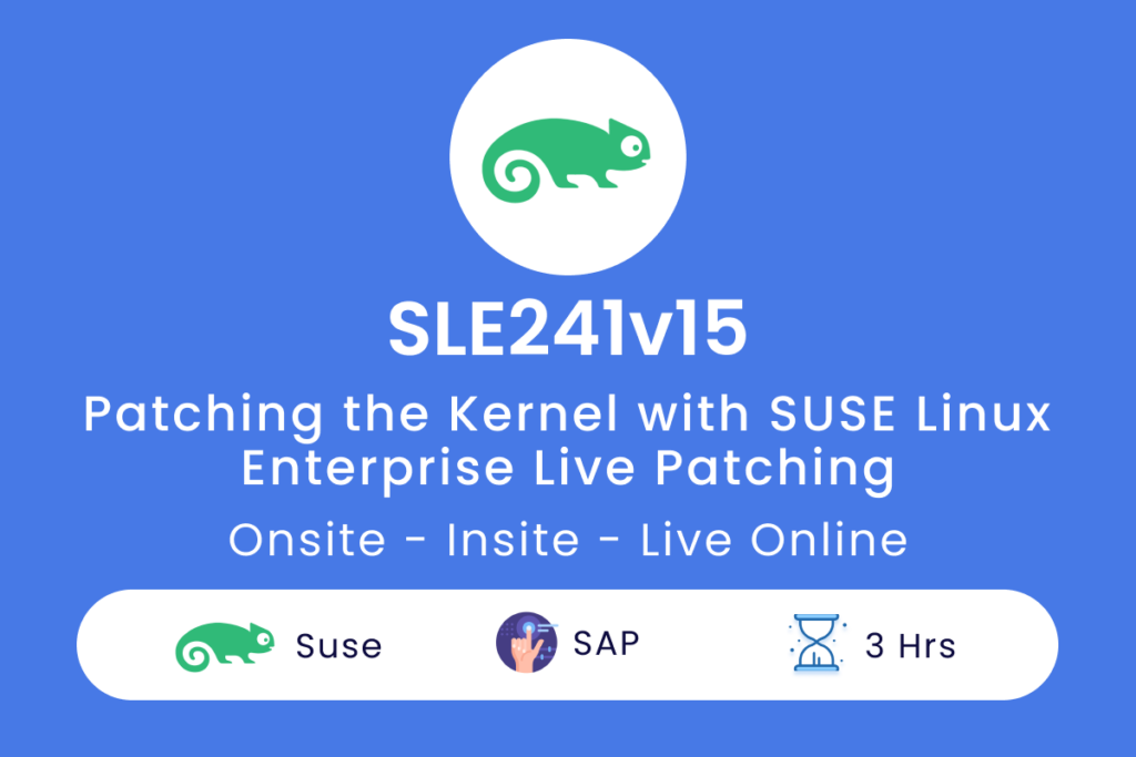 SLE241v15- Patching the Kernel with SUSE Linux Enterprise Live Patching