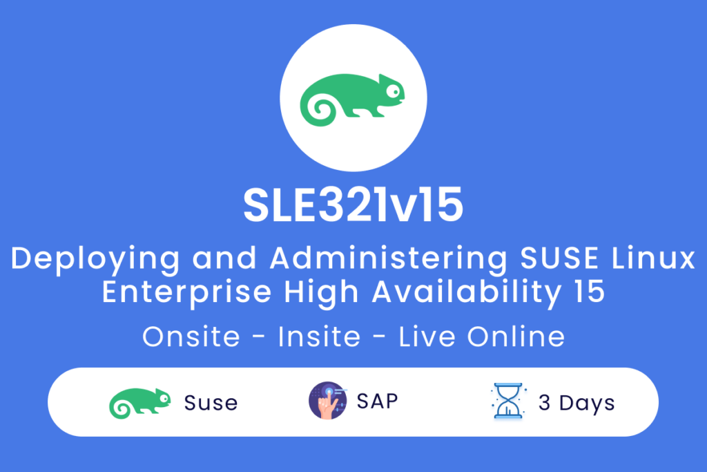 SLE321v15 Deploying and Administering SUSE Linux Enterprise High Availability 15 1