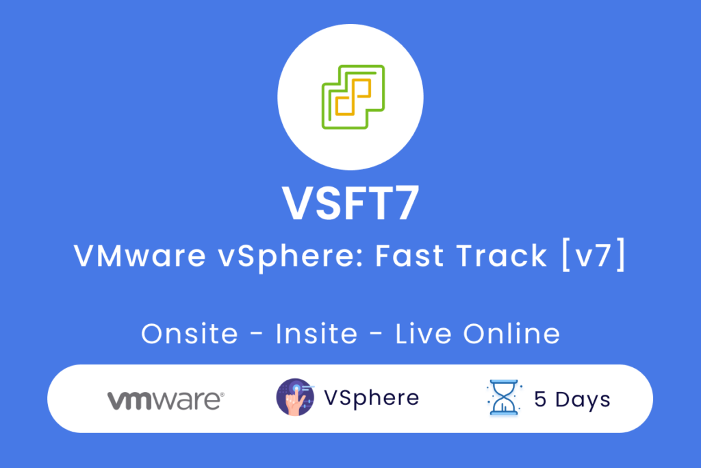 VSFT7 VMware vSphere  Fast Track v7