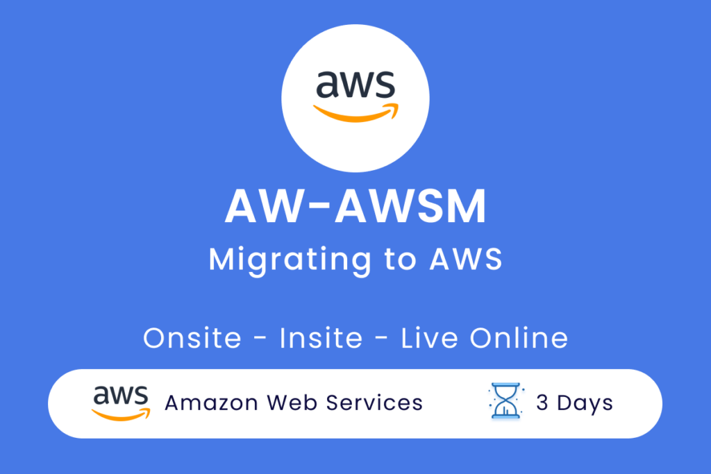 AW-AWSM - Migrating to AWS